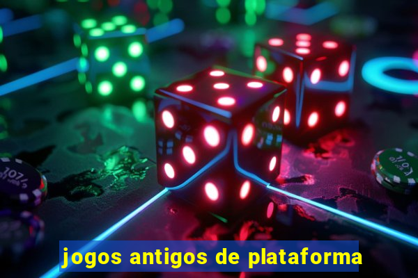 jogos antigos de plataforma